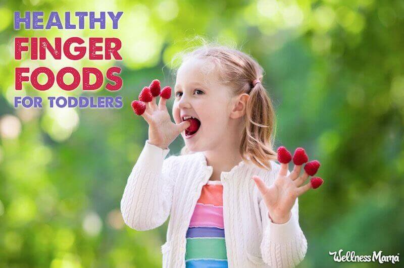 Healthy Finger Foods for Toddlers (Even Picky Ones)