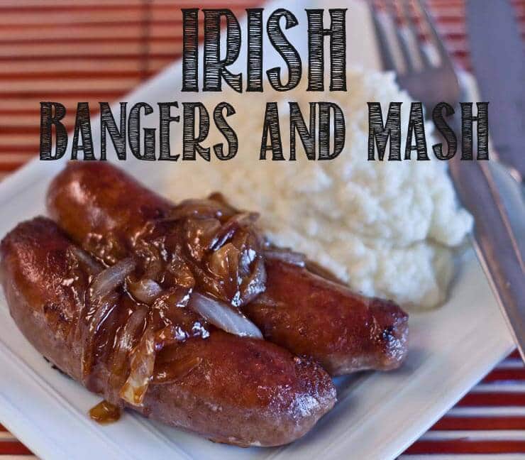 Irish Bangers & Mash